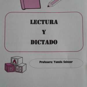 Cuadernillo lectura y dictado 1° básico