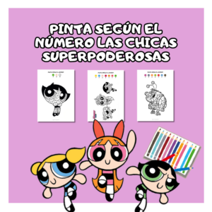 Pinta según el número Las Chicas Superpoderosas