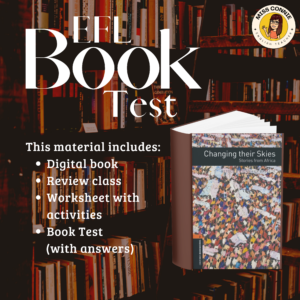 EFL Book Test: Changing Their Skies