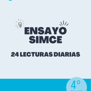 24 lecturas diarias tipo SIMCE 4to básico ¡Con respuestas!