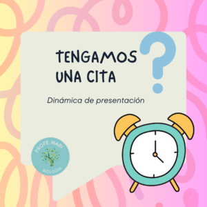 ¿Tengamos una cita? Dinámica de presentación