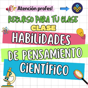 Clase Habilidades de Pensamiento Científico