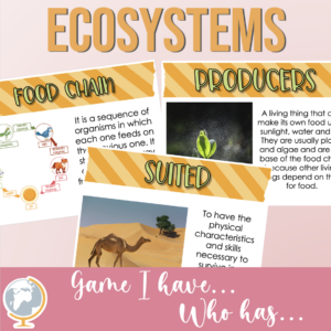 Ecosystems Game I have... Who has...