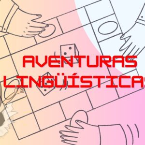 Aventuras Lingüísticas