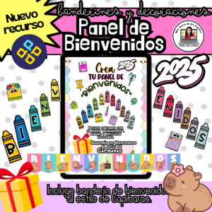 Crea tu Panel de Bienvenidos año 2025 (incluye banderín de Capibaras)