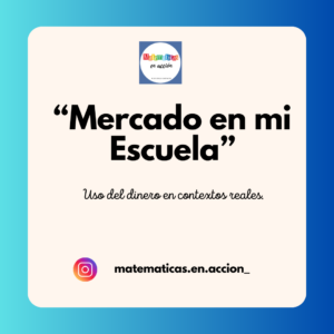 Proyecto: "Mercado en mi Escuela"