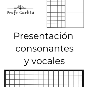 Presentación de Consonantes y vocales ¡Más personaje!
