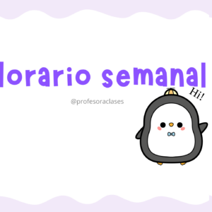 Horario semanal Diseño Pinguino