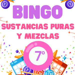 Bingo Sustancias puras y mezclas 7º básico