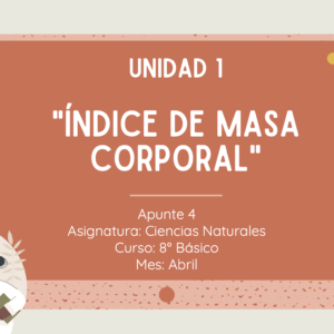 Apunte 8° Básico: Índice de masa corporal.