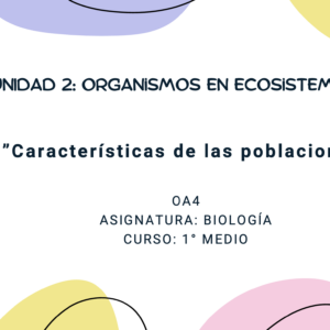 Apunte Biología 1° Medio: Características de las poblaciones.