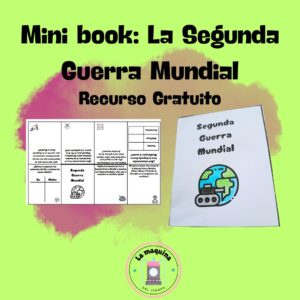 MINI BOOK: LA SEGUNDA GUERRA MUNDIAL