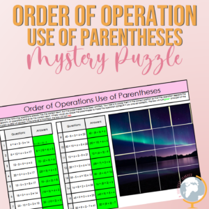 Order of Operations Use of Parentheses Mystery Puzzle