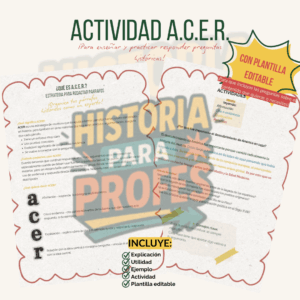 Guía ACER: estructurar párrafos históricos