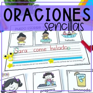 Oraciones sencillas - Iniciando escritura