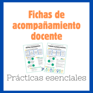 Fichas acompañamiento docente - Prácticas esenciales