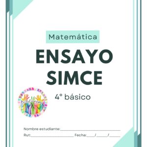 ENSAYO SIMCE MATEMÁTICAS 4°